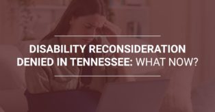Tennessee Disability Reconsideration Denied