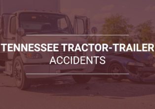 Tennessee Tractor-Trailer Accidents